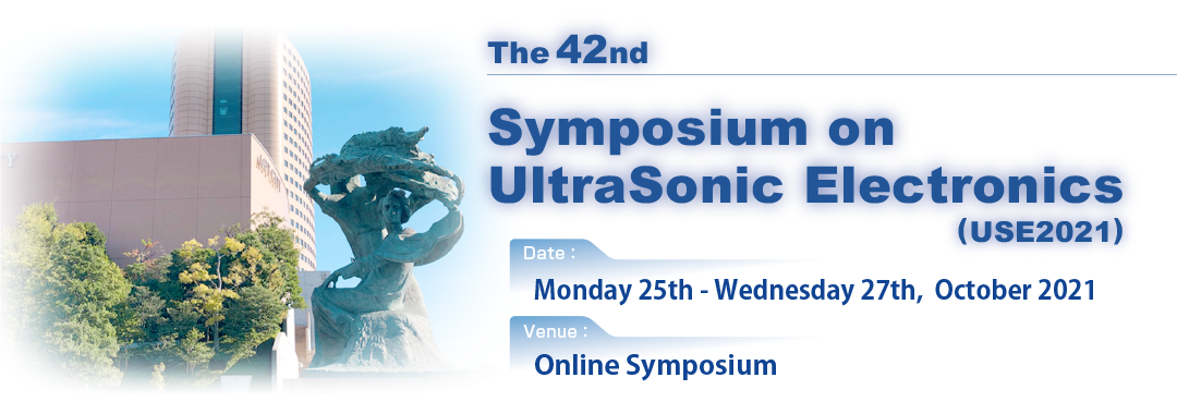 The 40th Symposium on UltraSonic Electronics (USE2019)